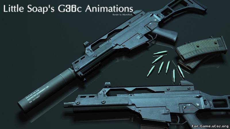 Little Soap's G36c Animations.